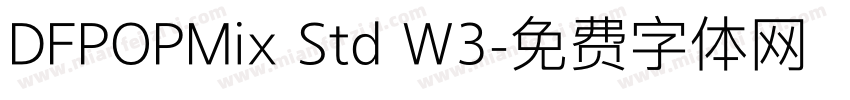 DFPOPMix Std W3字体转换